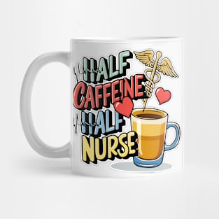 Half caffeine Half nurse latte coffee lovers hospital medical staff workers Mug